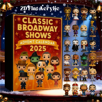 2025 Classic Broadway Shows Advent Calendar 2D Flat Figures Pendant